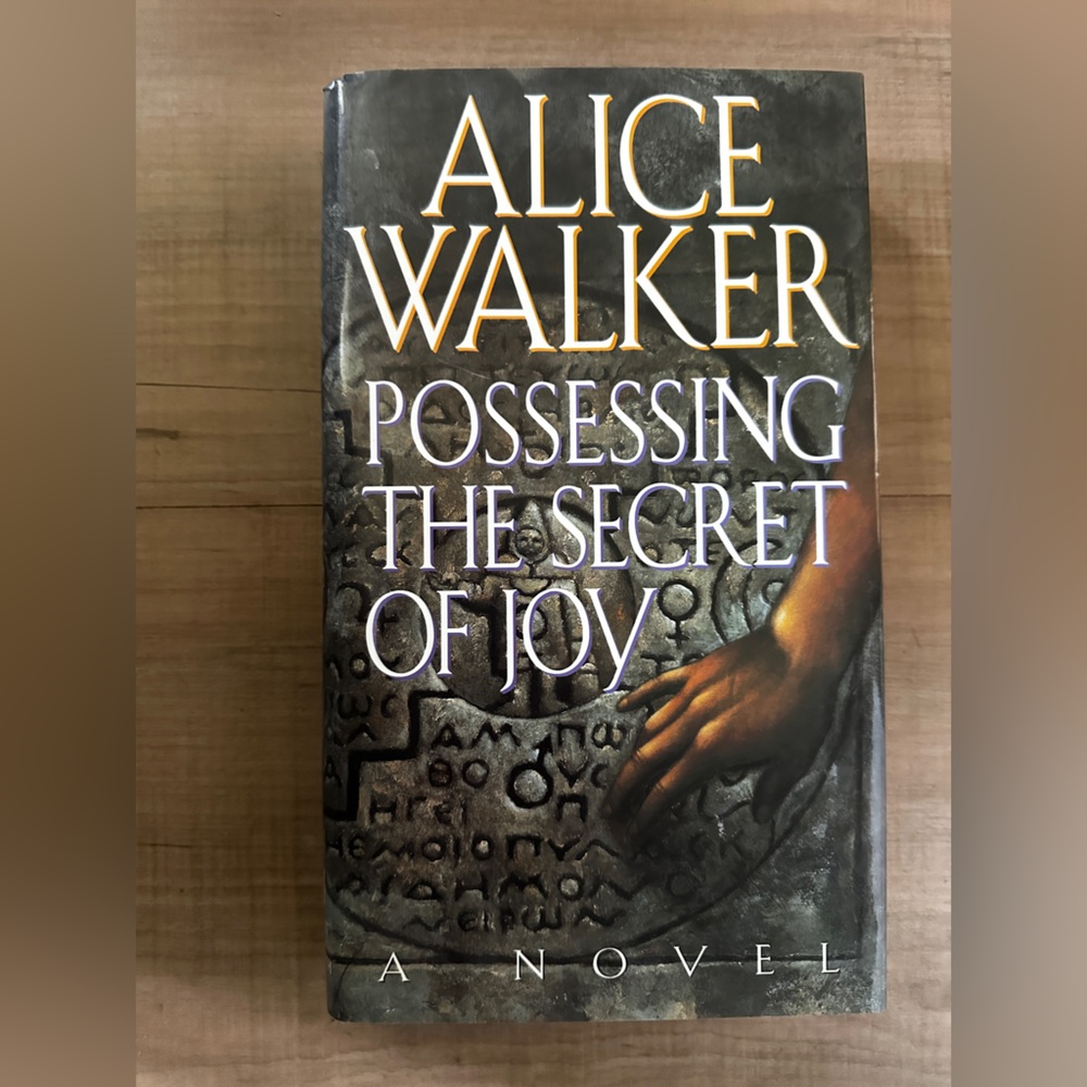 Possessing the Secret of Joy Book